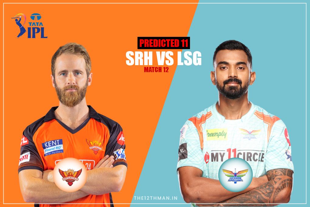 IPL 2022, SRH vs LSG: सनराइजर्स हैदराबाद और लखनऊ सुपरजांयट की प्लेइंग इलेवन में दिख सकता है बड़ा बदलाव, दिग्गज को होगी वापसी