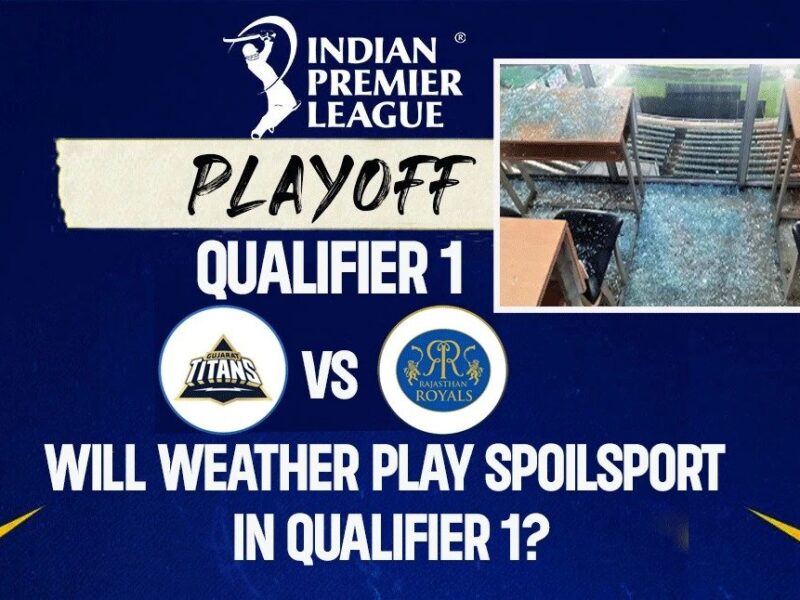 IPL 2022, GT vs RR: गुजरात बनाम राजस्थान के बीच क्वालीफायर 1 की जंग से पहले कोलकाता में आया भारी तूफान, देखिये मैच की मौसम रिपोर्ट