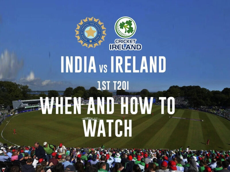 IND vs IRE: भारत बनाम आयरलैंड के बीच पहला टी20 मैच इस रविवार को, जानिए कहां और कितने बजे देखें मैच की लाइव स्ट्रीमिंग