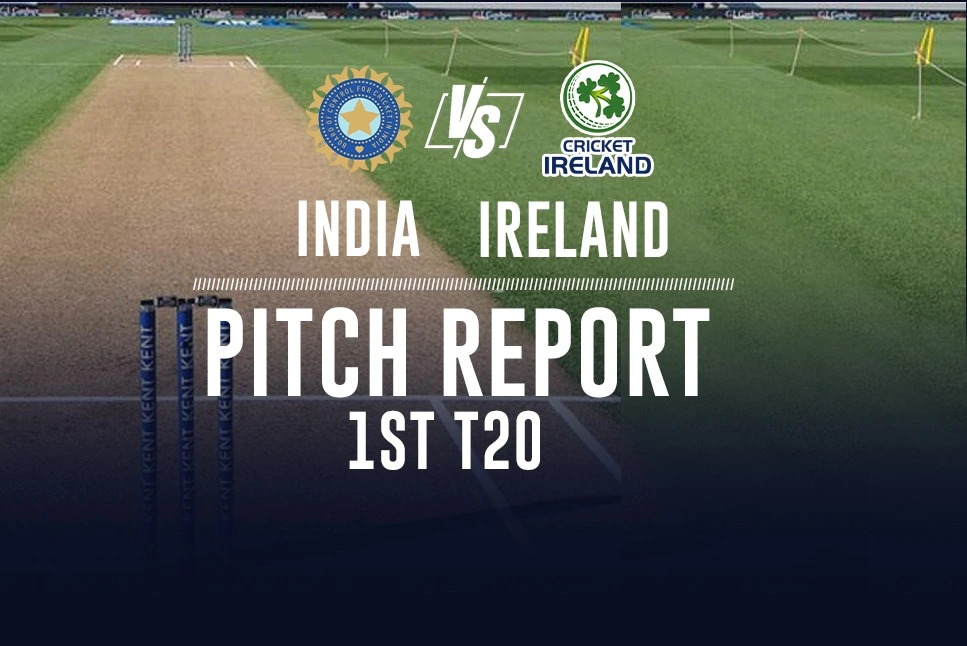 IND vs IRE: भारत और आयरलैंड के बीच पहले टी20 मैच में कैसा रहेगा पिच, बल्लेबाज़ों की होगी बल्ले बल्ले या गेंदबाज़ की होगी चांदी?