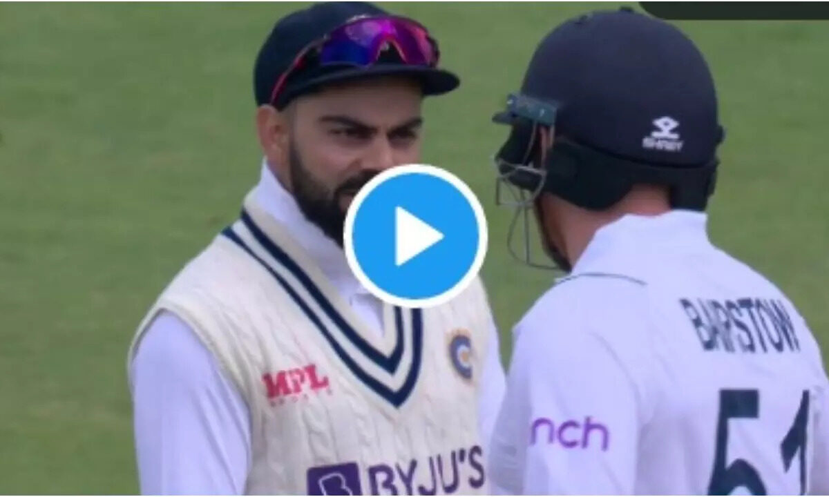 IND vs ENG: जॉनी बेयरस्टो से LIVE मैच में भिड़े विराट कोहली! जम कर की स्लेजिंग, देखिए वायरल वीडियो में कोहली ने क्या कहा