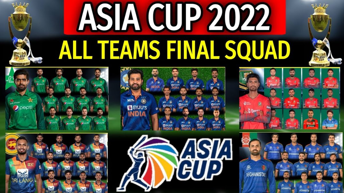 Asia Cup 2022: एशिया कप में कुल 6 टीमें ख़िताब के लिए भिड़ेंगी, जानिए सभी टीमों का पूरा स्क्वाड, कौन हुआ बाहर को किसे मिला मौका